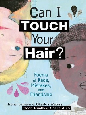 cover image of Can I Touch Your Hair?